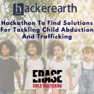 Hackathon To Find Solutions For Tackling Child Abduction And Trafficking